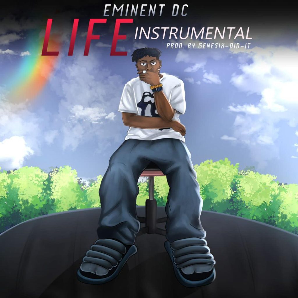 [Music] Eminent DC – Life Go far open verse instrumental (Produced by Genesix-did-it)